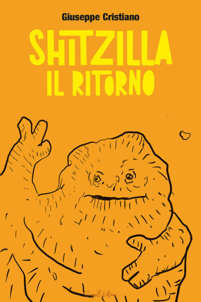Shitzilla. Il ritorno